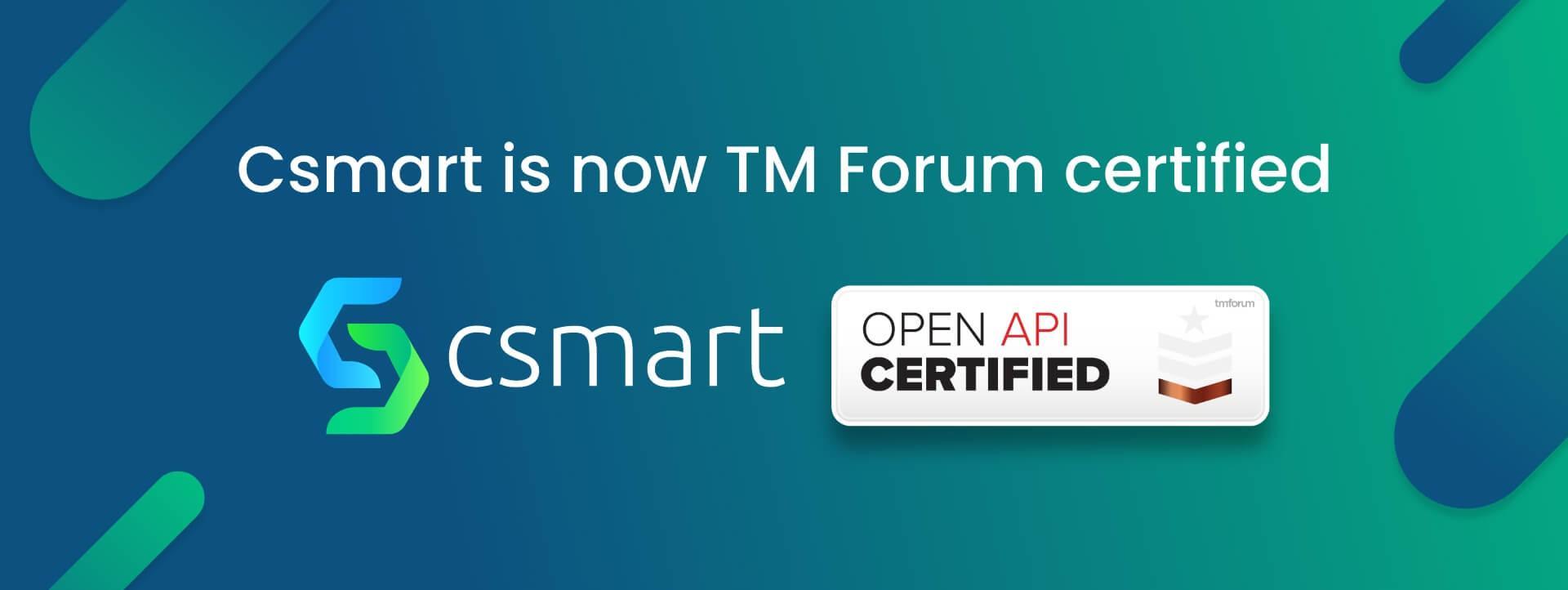Csmart awarded with TM Forum certification