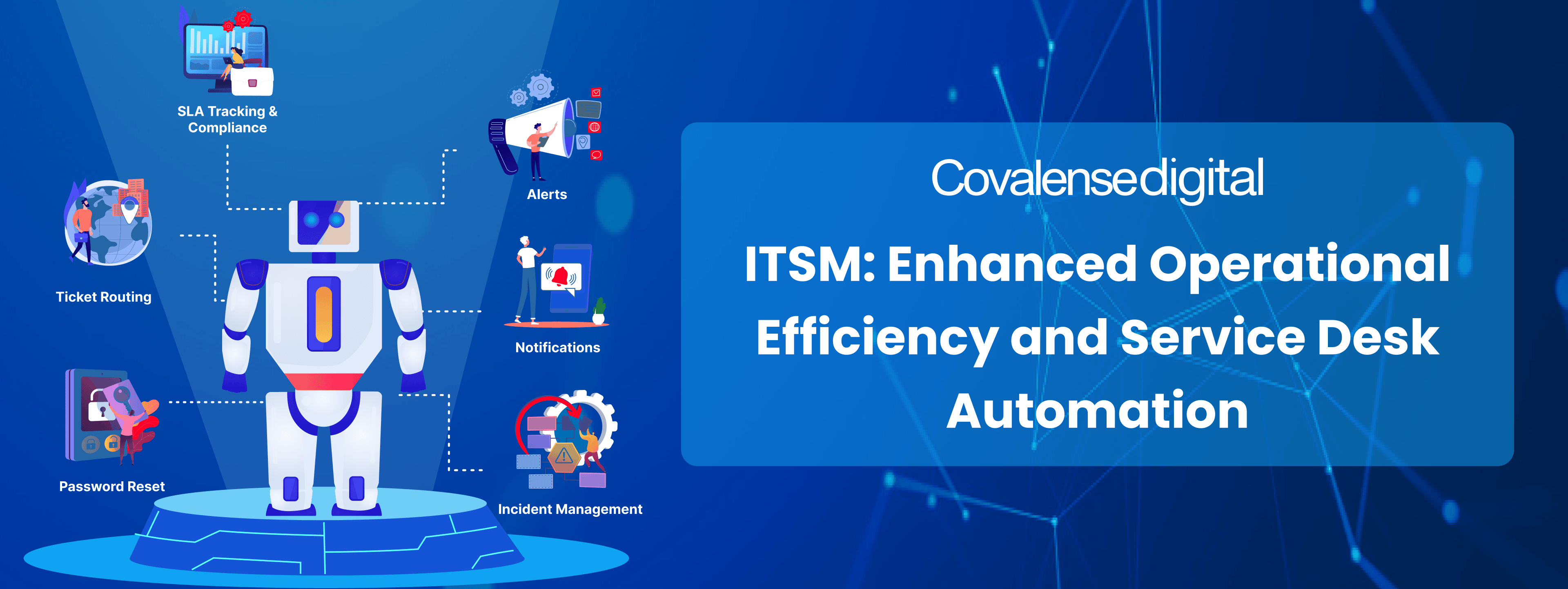 ITSM: Enhanced Operational Efficiency and Service Desk Automation